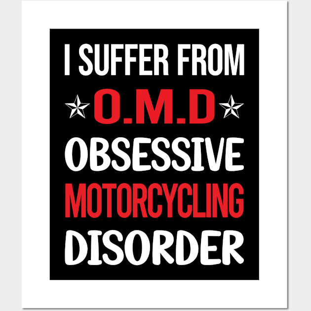 Funny Obsessive 01 Motorcycling Motorcycle Motorbike Motorbiker Biker Wall Art by relativeshrimp